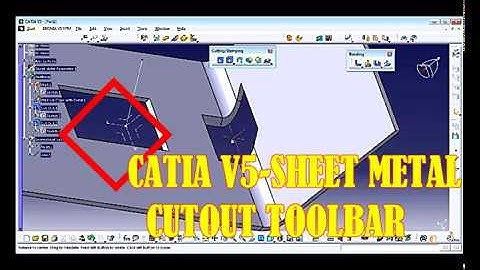 catia v5||SHEET METAL-CUTOUT