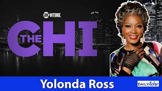 Yolonda Ross Talks The Chi, Directing and Her Worst Audition Ever