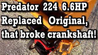 Predator 224 6.6HP Replacement Engine on Chipper with Broken Crankshaft by fnaguitarplayer9 960 views 1 year ago 19 minutes