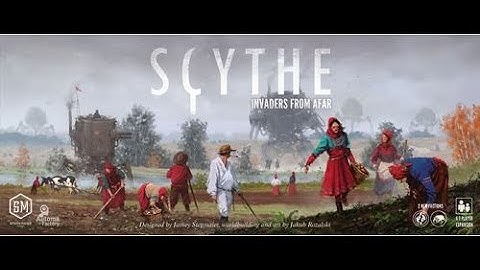 Scythe: Invaders from Afar - A Forensic Gameology Review
