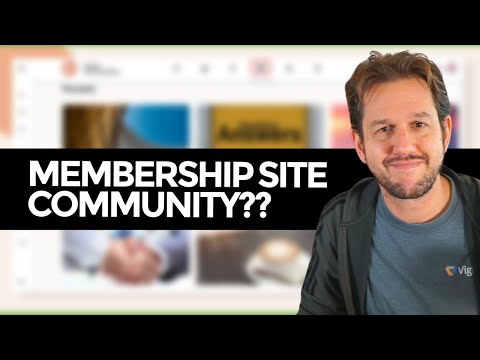 Membership Site Community: Should You Have One? Best Platform?