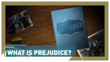 What is prejudice?