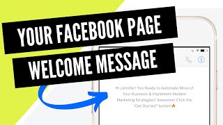 Creating Your Facebook Welcome Message | Bots For Bosses