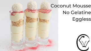 Coconut Mousse Cheesecake Shot Glass Dessert Cups Eggless NO Gelatine Quick and Easy to make!