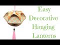 Chinese Lanterns | DIY