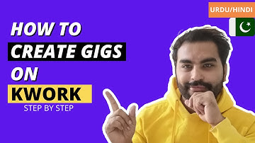 How to Create Gigs on Kwork | Best Fiverr Alternative