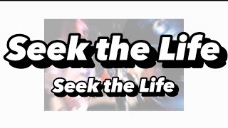 Seek the Life / Seek the Life(デモ音源⭐️)