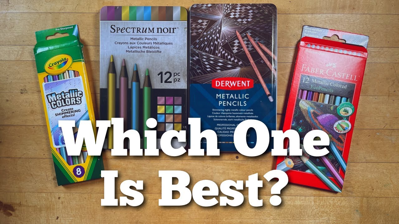 Which Metallic Pencils Should You Buy? Metallic Pencil Review 