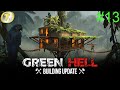 Ep13 lhomme de fer green hell building update gameplay fr