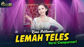 Rina Aditama - Lemah Teles - Kembar Campursari