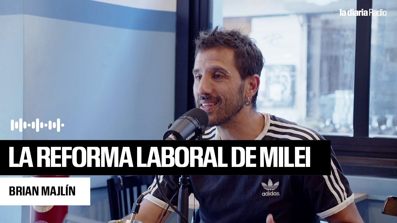 La reforma laboral de Milei