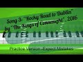 Song 3: "The Rocky Road to Dublin" by 'The Kings of Connaught', 2016