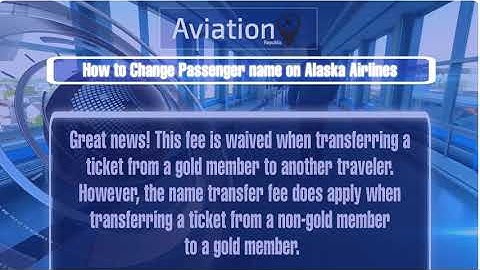 Alaska Airlines Name Change Policy: +1 (833) 584-0869