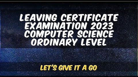 Leaving Certificate Examination 2023 Computer Science Ordinary Level Question 7