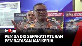 Untuk Urai Kemacetan di Ibu Kota, Pemda Telah Sepakati Pembatasan Jam Kerja | Kabar Siang tvOne