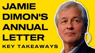 Jamie Dimon Annual Letter To Shareholders (2022) || Key Takeaways