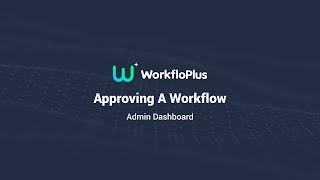 Approving A Workflow