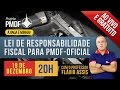 Concurso Oficial PMDF | Aulão de LRF - Prof. Flávio Assis