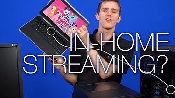 What is Steam In-Home Streaming? Explained