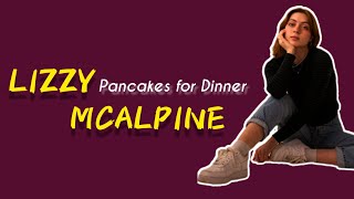 Lizzy McAlpine | Pancakes for Dinner (Lyrics) Resimi