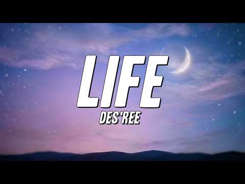 Des'ree - Life (Lyrics)