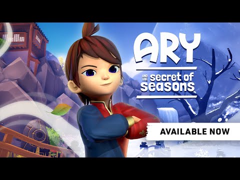 Ary and the Secret of Seasons – Launch Trailer – Available Now!