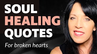 Inspiration to Help Heal Your Heart--Great Healing Quotes-You Are Enough Inspiration to Help Heal Your Heart--Great Healing Quotes-You Are Enough