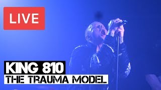 King 810 - The Trauma Model - LIVE at Tunbridge Wells Forum 2018