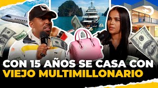 CON 15 AÑOS SE CASA VIEJO MULTI-MILLONARIO DE 64 AÑOS 🤑 UNA VIDA DE PELICULA