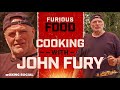 COOKING WITH JOHN FURY! | 'Big' John Fury prepares Furious Food and opens up on outdoor lifestyle