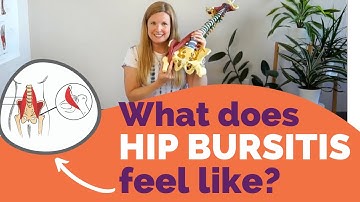 Hip bursitis: What does bursitis in the hip feel like?