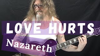 How To Play Love Hurts By Nazareth Easy Guitar Song Lesson