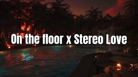 Thumbnail of On the Floor X Stereo Love 1 HOUR LOOP
