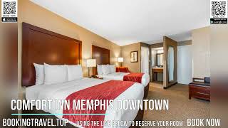 Comfort Inn Memphis Downtown