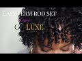 EASY PERM ROD || Featuring CurLUXE Naturals