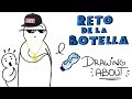 EL RETO DE LA BOTELLA | Drawing About