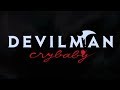 Devilman Crybaby OP - Man Human