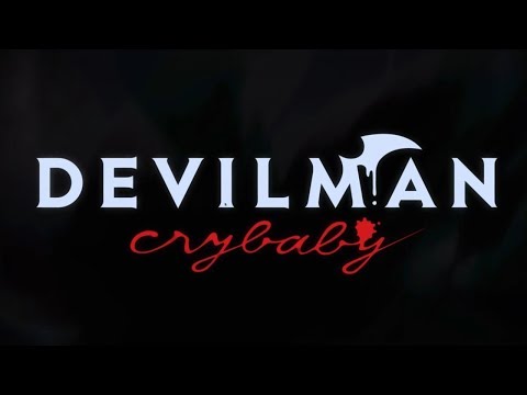 Devilman Crybaby OP - Man Human