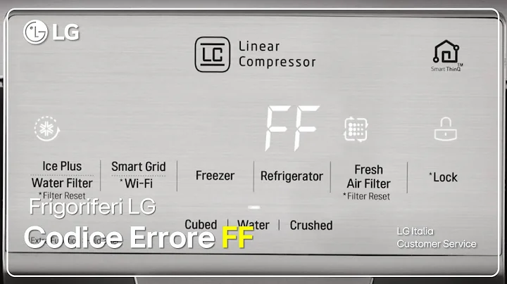 LG refrigerators | Troubleshooting - Error Code FF