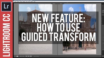 Lightroom Tutorial: How To Use The New Guided Transform Feature