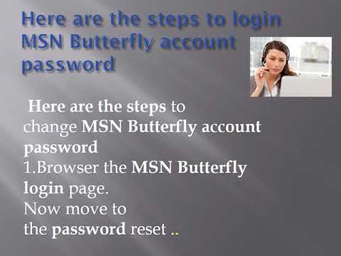 1888 886 0477 How to login MSN Butterfly account password