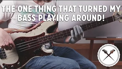 The One Thing That Turned My Bass Playing Around (L#115)