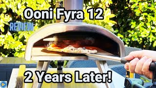 My Ooni Fyra 12 Impressions after Two Years! Pizza Oven REVIEW!