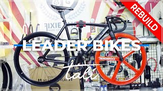 [Remastered] DREAM BUILD FIXED GEAR BIKE - CURE 2015 - Leader Bikes // TALI Bike