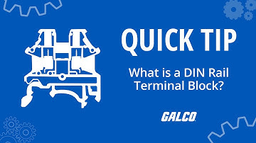Quick Tip: What is a DIN Rail Terminal Block? I Galco