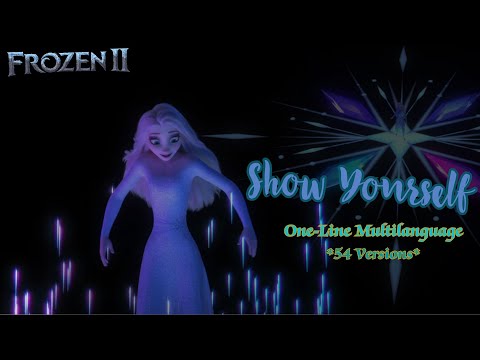 Frozen II Show Yourself One Line Multilanguage