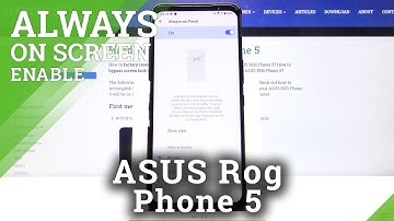 ASUS ROG Phone 5 Lock Screen Settings - Turn On Always On Display Feature