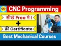 Free में CNC Programming सीखे ।Free CNC programming Course+ फ़्री Certificate Best Mechanical course