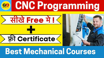 Free में CNC Programming सीखे ।Free CNC programming Course+ फ़्री Certificate Best Mechanical course