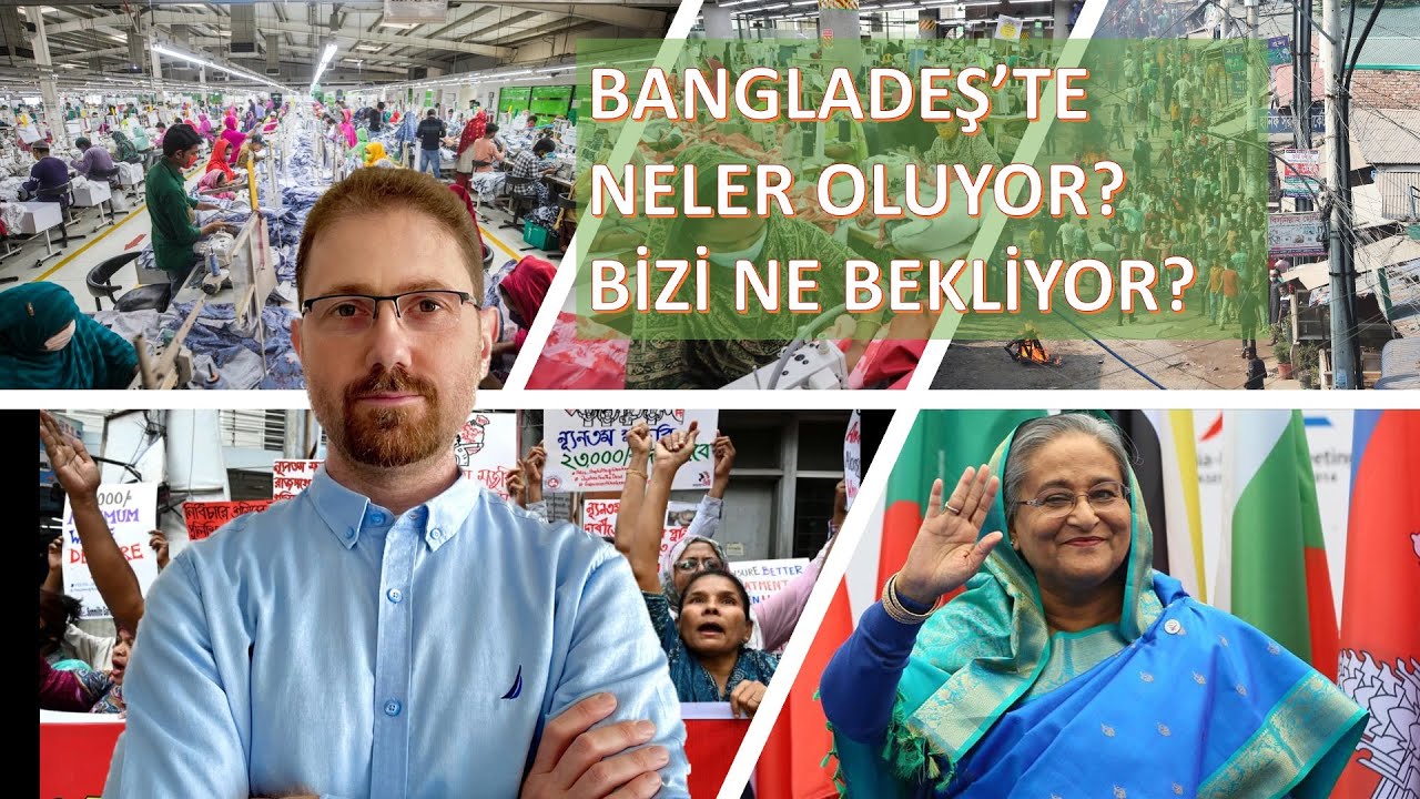 Bangladeş'te Neler Oluyor? Hazır Giyim Sektörünü Neler Bekliyor? Fiyat artışları Ne Olacak?